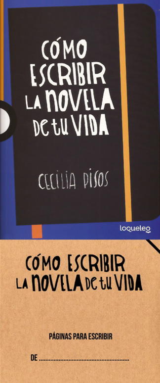 Cómo escribir la novela de tu vida